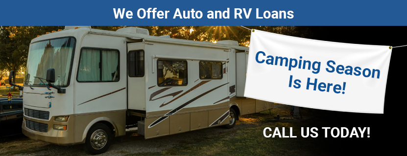 We Offer Auto and RV Loans